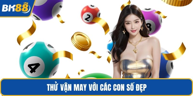 Thử vận may với các con số đẹp